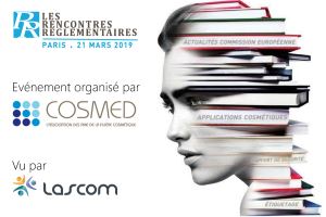 Retour sur les Rencontres Réglementaires COSMED 2019